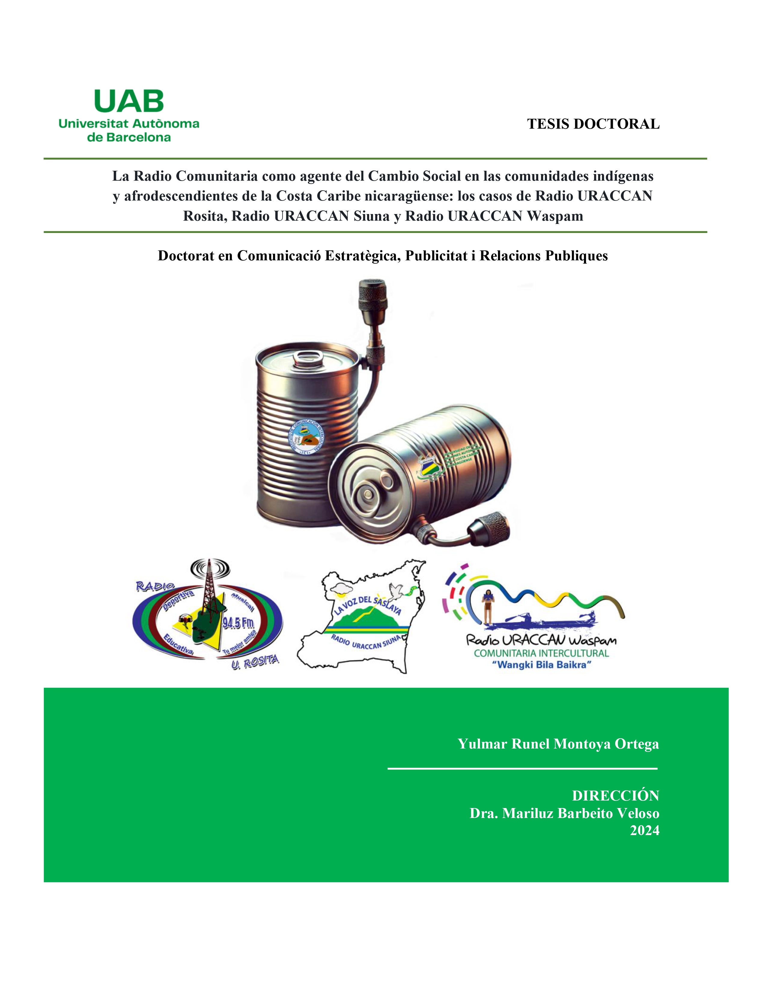 Unas latas o bidones con micrófonos. Logotipos de las emisoras URACCAN.